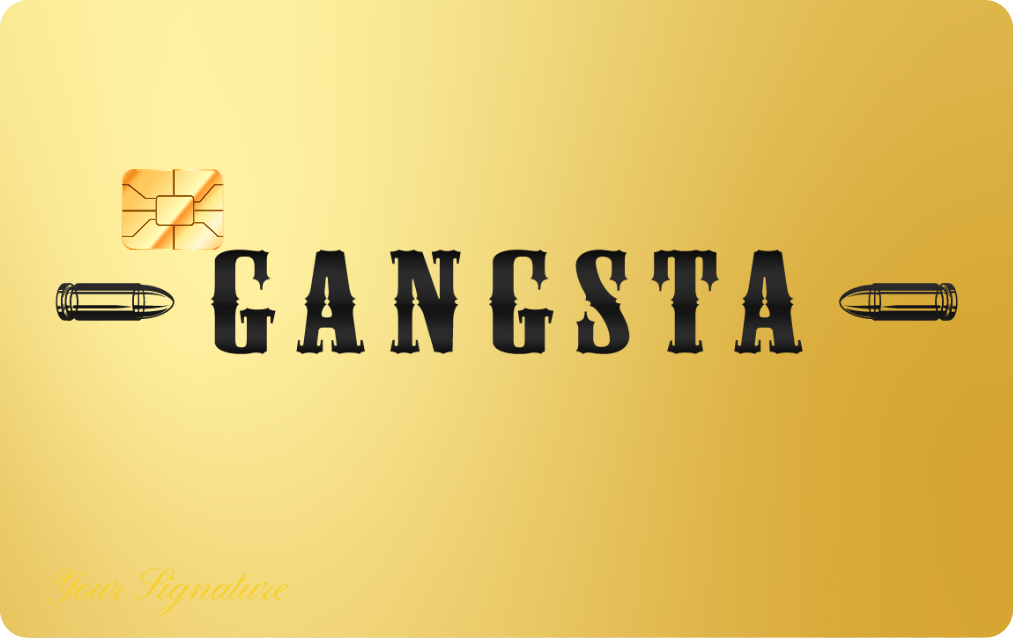 GANGSTA